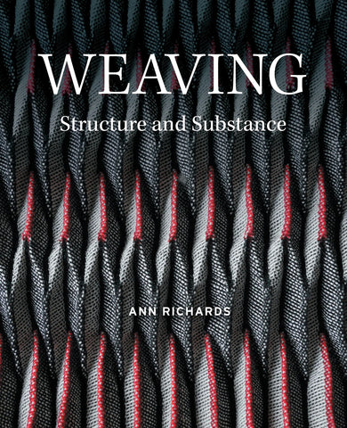 Weaving - Structure and Substance