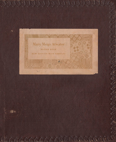 Mary Meigs Atwater Recipe Book